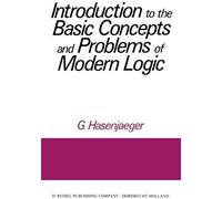 Introduction To The Basic Concepts And Problems Of Modern Logic
