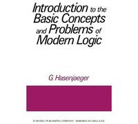 Introduction To The Basic Concepts And Problems Of Modern Logic