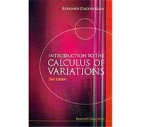 Introduction to the Calculus of Variations Bernard Dacorogna (Auteur)