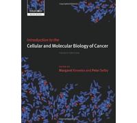 Introduction To The Cellular And Molecular Biology Of Cancer Margaret A. Knowles, Peter J. Selby (Auteur)