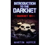 Introduction To The Darknet