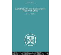 Introduction To The Economic History Of China