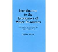 Introduction To The Economics Of Water Resources