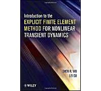 Introduction To The Explicit Finite Element Method For Nonlinear Transient Dynamics