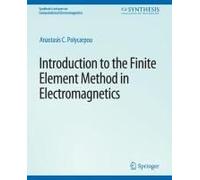 Introduction To The Finite Element Method In Electromagnetics