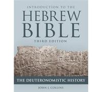 Introduction to the Hebrew Bible by John J. Collins Unknown (Auteur)