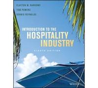 Introduction to the Hospitality Industry 8e by CW Barrows Barrows, Clayton W., Powers, Tom (Auteur)