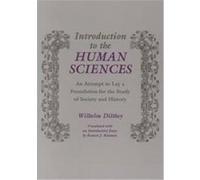 Introduction to the Human Sciences Wilhelm Dilthey (Auteur)