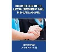 Introduction To The Law Of Community Care In England And Wales