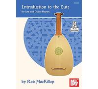 Introduction au luth : pour luthistes et guitaristes – Mel Bay