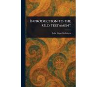 Introduction to the Old Testament
