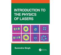 Introduction to the Physics of Lasers - Surendra Singh - CRC Press - ebook (ePub) - Livre
