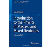 Introduction To The Physics Of Massive And Mixed Neutrinos