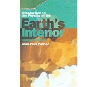 Introduction to the Physics of the Earth's Interior Jean Paul Poirier (Auteur)