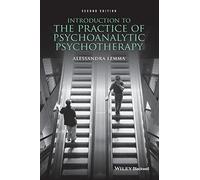 Introduction to the Practice of Psychoanalytic Psychotherapy, 2nd Edition
