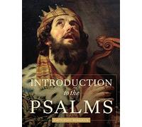 Introduction To The Psalms
