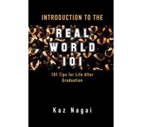 Introduction To The Real World 101