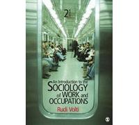 Introduction to the Sociology of Work & Occupations (2nd, 11) by [Paperback (2011)]