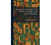 Introduction to the Survey of English Place-Names