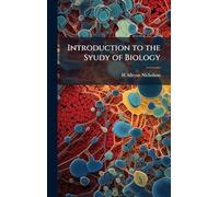 Introduction to the Syudy of Biology