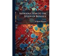 Introduction to the Syudy of Biology