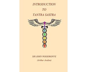 Introduction to the Tantra Sastra