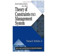 Introduction To The Theory Of Constraints (Toc) Management System