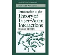 Introduction To The Theory Of Laser-Atom Interactions
