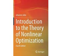 Introduction To The Theory Of Nonlinear Optimization