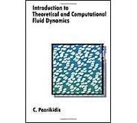 Introduction To Theoretical And Computational Fluid Dynamics