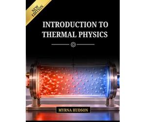 Introduction to thermal physics: Kinetic Theory, Thermodynamics, statistical mechanics for scientists and engineers