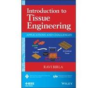 Introduction to Tissue Engineering by Ravi University of Houston Birla Ravi University of Houston Birla (Auteur)