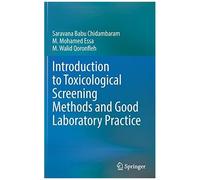 Introduction To Toxicological Screening Methods And Good Laboratory Practice