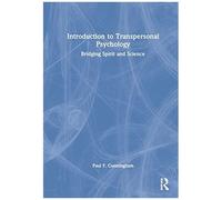 Introduction To Transpersonal Psychology