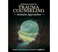 Introduction to Trauma Counseling: Inclusive Approaches