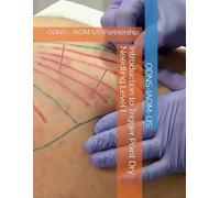 Introduction to Trigger Point Dry Needling Level I: ODNS - IAOM-US Partnership