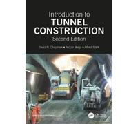 Introduction To Tunnel Construction