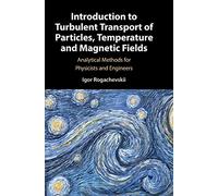 Introduction au transport turbulent – Méthodes analytiques pour physiciens et ingénieurs