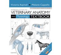 Introduction to Veterinary Anatomy and Physiology Textbook