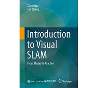Introduction au Visual SLAM : de la théorie à la pratique