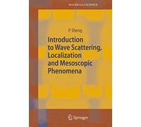 Introduction To Wave Scattering, Localization And Mesoscopic Phenomena