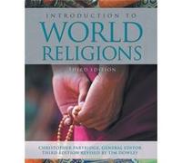 Introduction to World Religions by Edited by Timothy Dowley Edited by Timothy Dowley (Auteur)