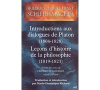 Introductions aux Dialogues de Platon (1804-1828) - Leçons d'histoire de la philosophie (1819-1823)