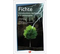 Introductions berlinoises à la philosophie - Johann Gottlieb Fichte - Flammarion - Poche - Essai