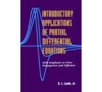 Introductory Applications Of Partial Differential Equations