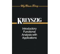Introductory Functional Analysis with Applications – Wiley-VCH
