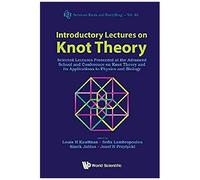 Introductory Lectures On Knot Theory