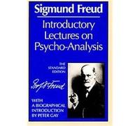 Introductory Lectures on Psycho-Analysis, Complete Psychological Works of Sigmund Freud Sigmund Freud (Auteur)