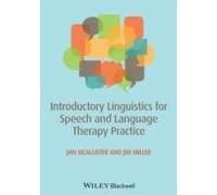 Introductory Linguistics For Speech And Language Therapy Practice