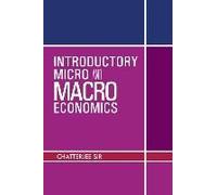 Introductory Micro And Macro Economics